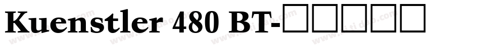 Kuenstler 480 BT字体转换